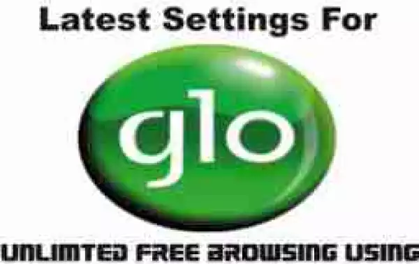 Hurray!! Latest Free Glo Unlimited Browsing